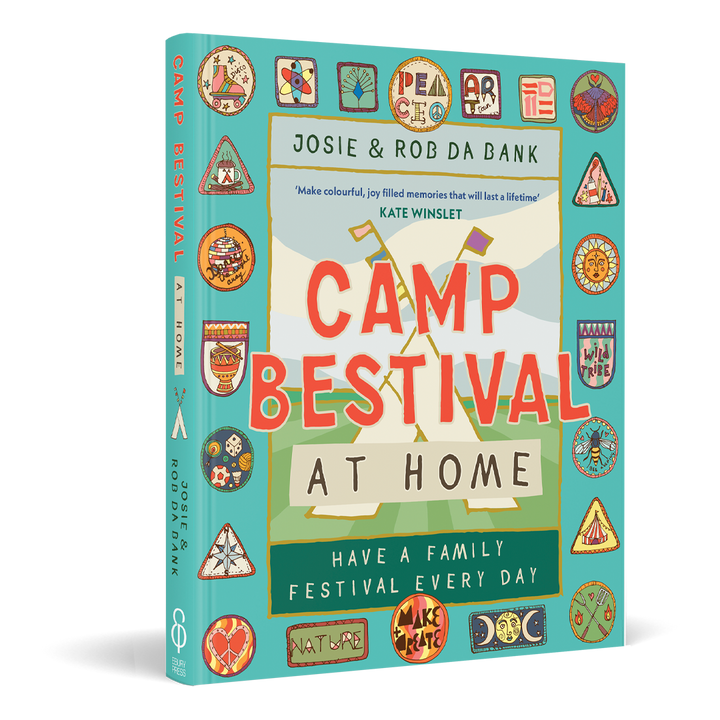 The Camp Bestival At Home Book by Camp Bestival features a vibrant cover with playful, hand-drawn festival-themed illustrations and badges. Subtitle: Have a Family Festival Every Day. The ultimate family activities festival handbook.