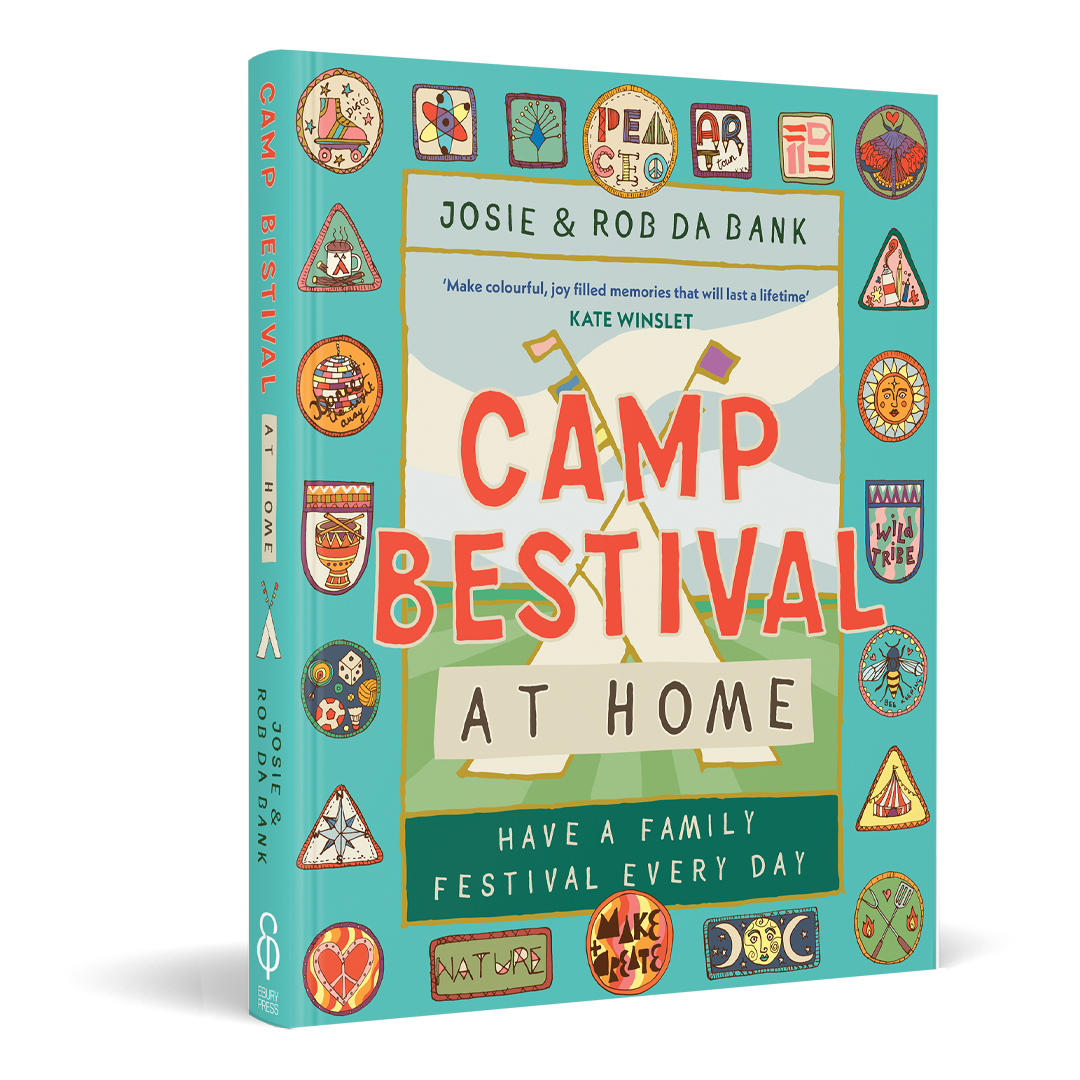 The Camp Bestival At Home Book by Camp Bestival features a vibrant cover with playful, hand-drawn festival-themed illustrations and badges. Subtitle: Have a Family Festival Every Day. The ultimate family activities festival handbook.